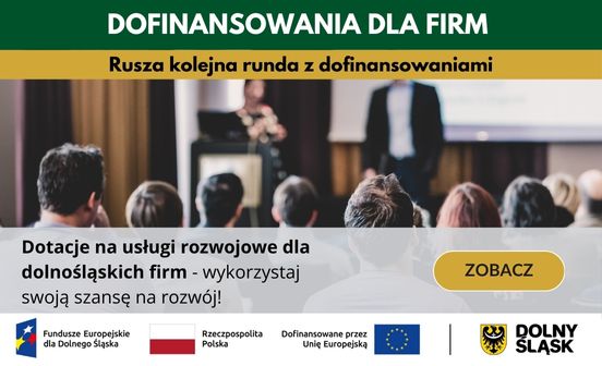 NOWE NABORY W RAMACH PROJEKTU pn. „Dotacje na usługi rozwojowe dla dolnośląskich firm”